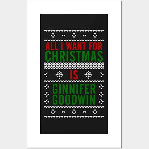 All I want for Christmas is Ginnifer Goodwin Wall Art by AllieConfyArt